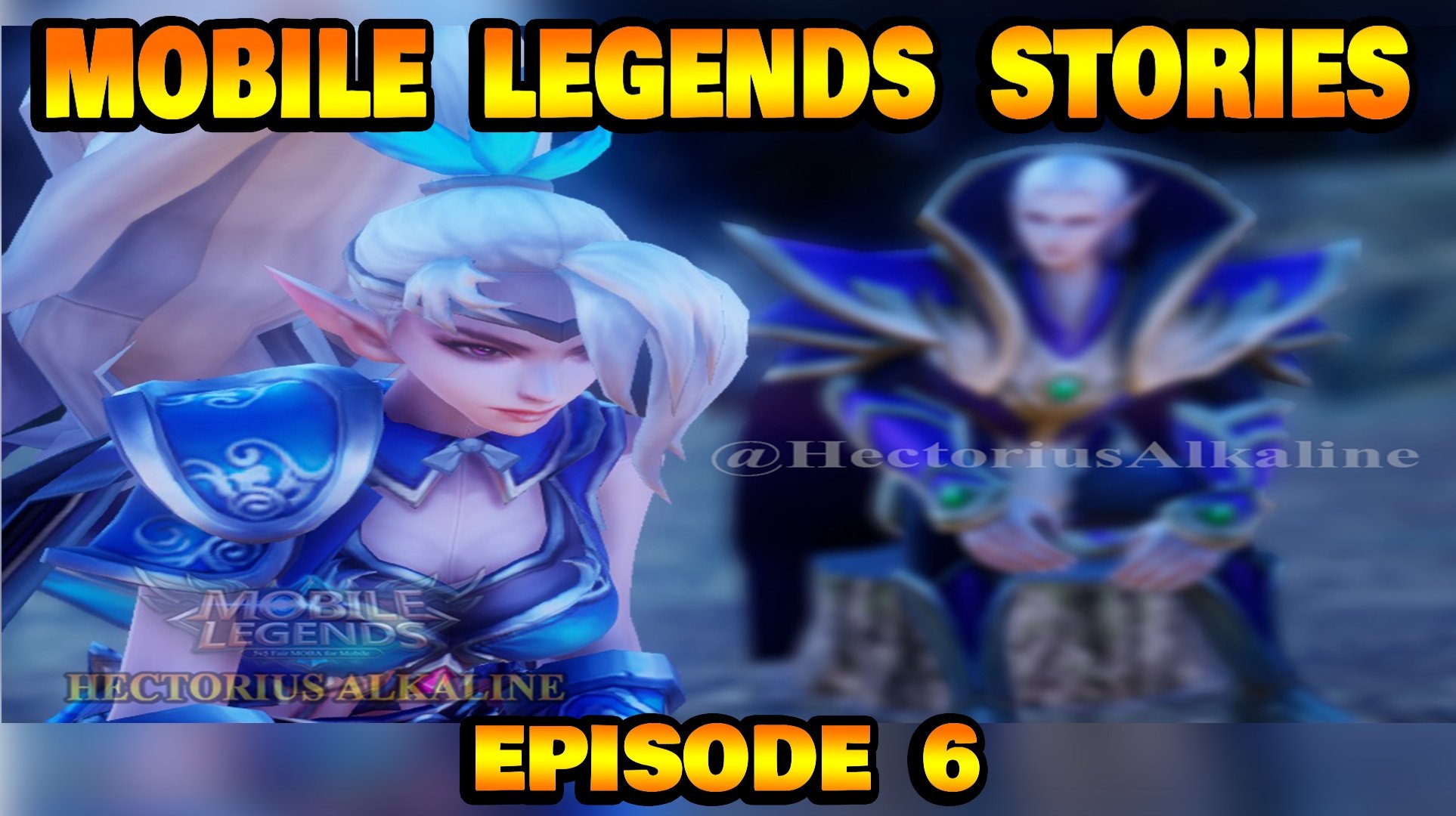 Mobile Legends Stories Episode 6 - ALKIMATION
